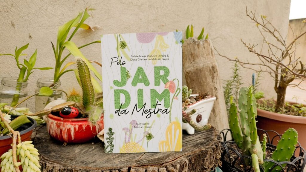 Pelo Jardim da Mestra