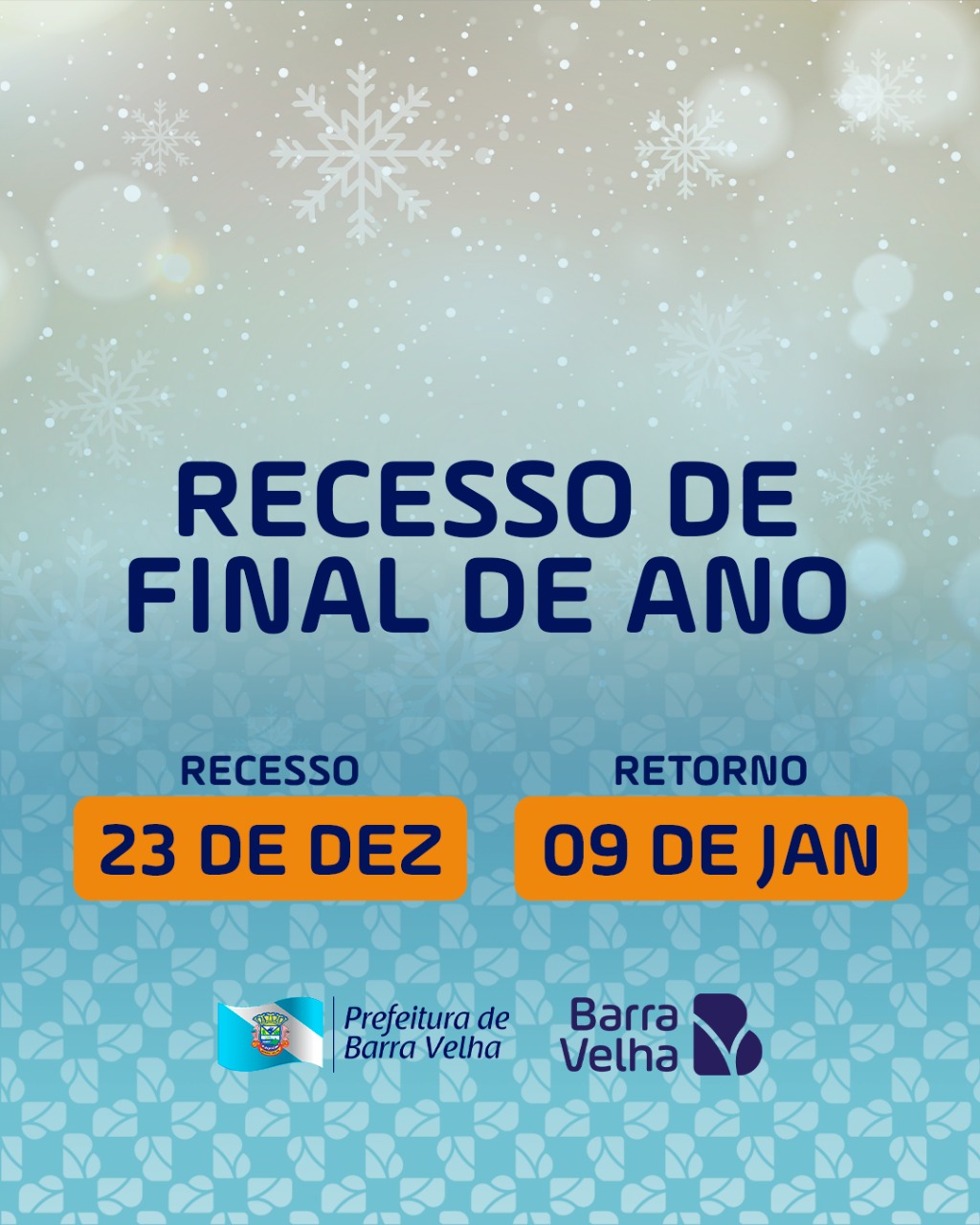 Recesso Barra Velha