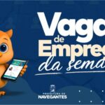Navegantes abre a semana com 581 vagas de emprego em diferentes áreas